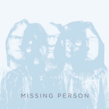 Dragged Up - Missing Person cover